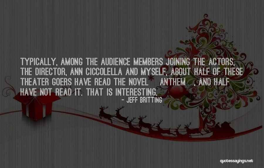 The Anthem Quotes By Jeff Britting The Anthem Quotes By Jeff Britting