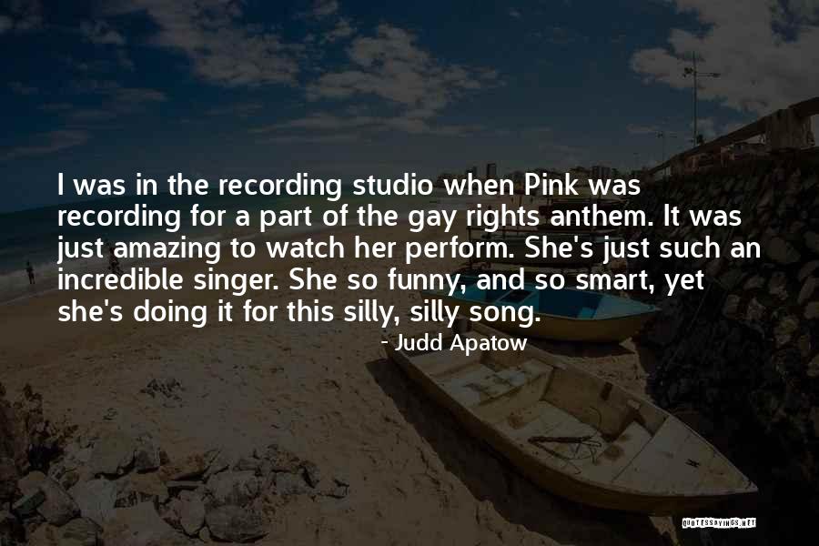 The Anthem Quotes By Judd Apatow The Anthem Quotes By Judd Apatow
