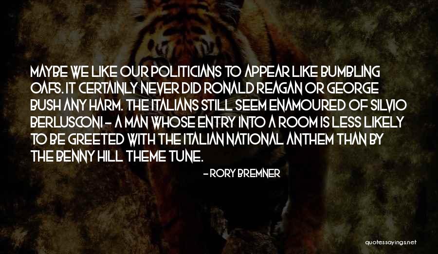 The Anthem Quotes By Rory Bremner The Anthem Quotes By Rory Bremner