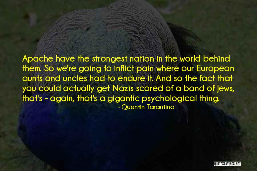 The Apache Quotes By Quentin Tarantino The Apache Quotes By Quentin Tarantino