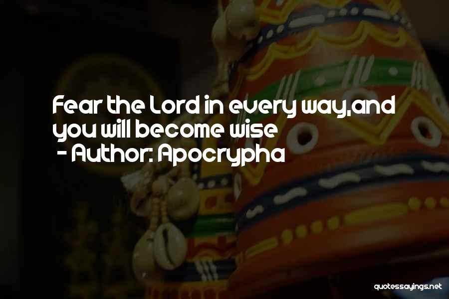 The Apocrypha Quotes By Apocrypha