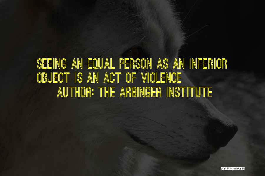 The Arbinger Institute Quotes 202361