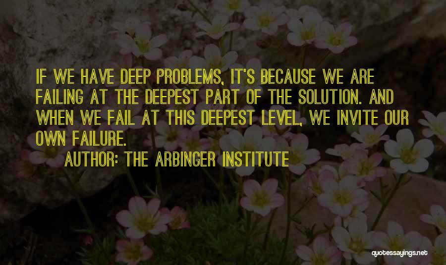 The Arbinger Institute Quotes 205205