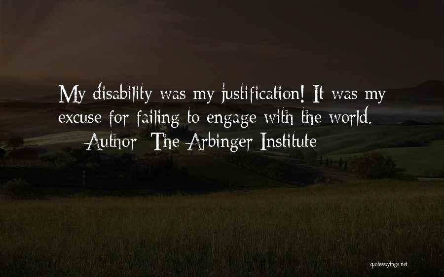 The Arbinger Institute Quotes 458016