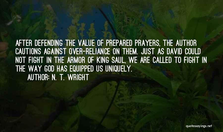 The Armor Of God Quotes By N. T. Wright