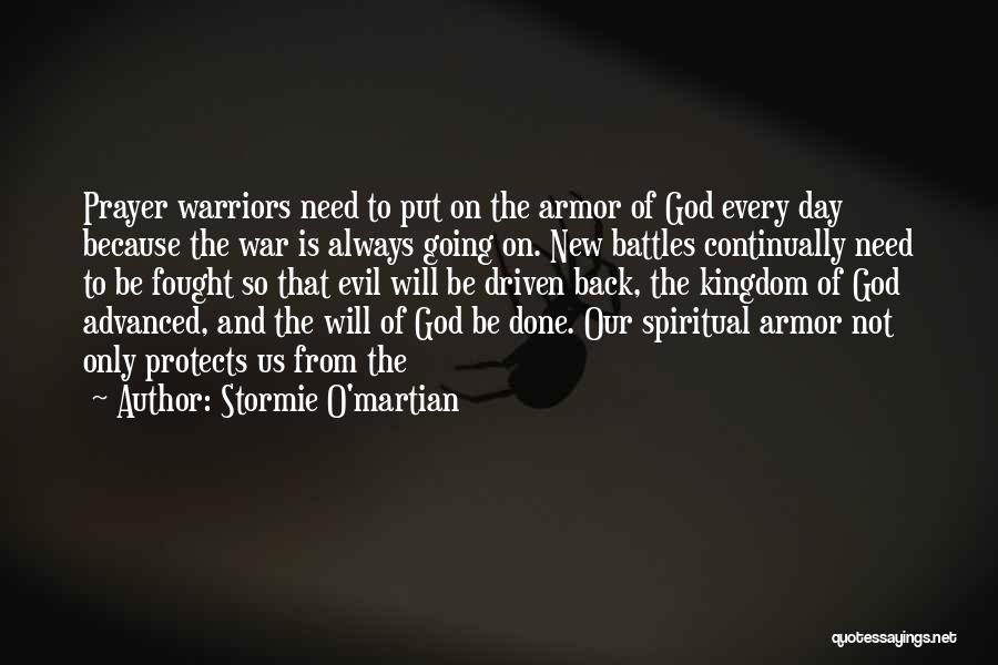 The Armor Of God Quotes By Stormie O'martian
