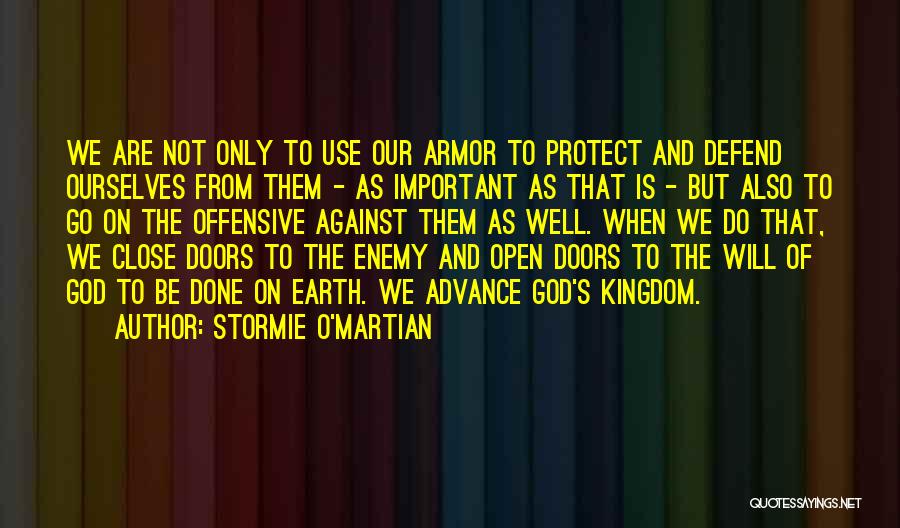 The Armor Of God Quotes By Stormie O'martian
