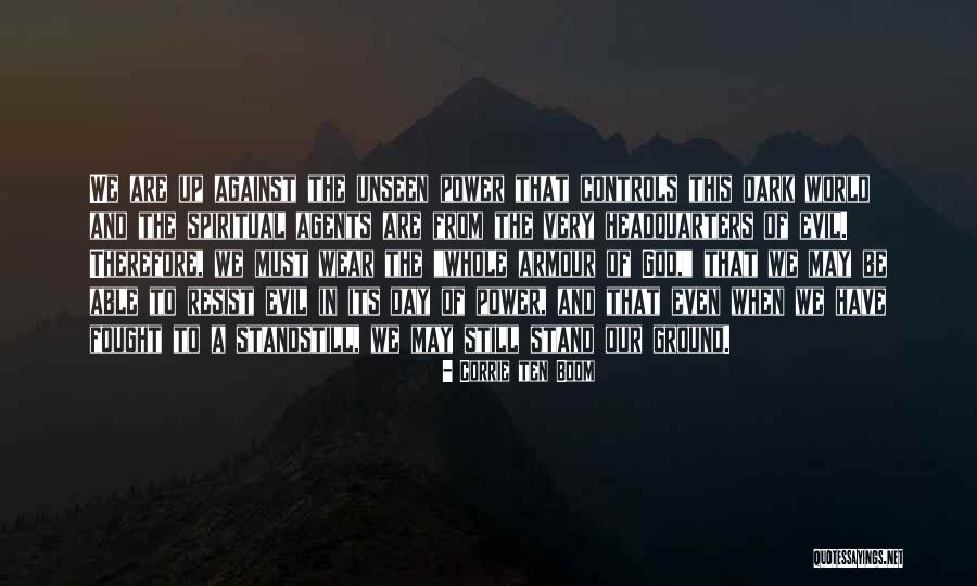 The Armour Of God Quotes By Corrie Ten Boom The Armour Of God Quotes By Corrie Ten Boom
