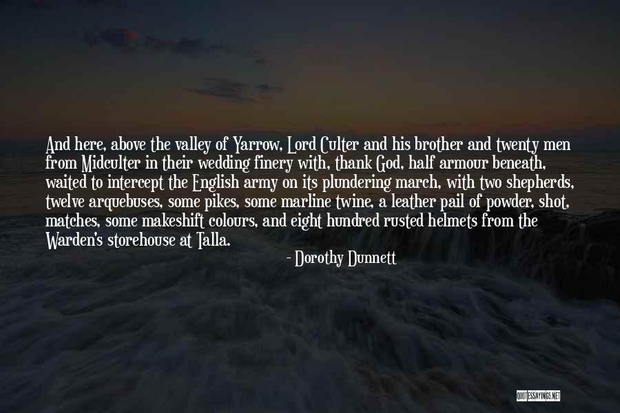 The Armour Of God Quotes By Dorothy Dunnett The Armour Of God Quotes By Dorothy Dunnett