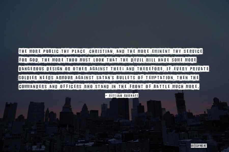 The Armour Of God Quotes By William Gurnall The Armour Of God Quotes By William Gurnall