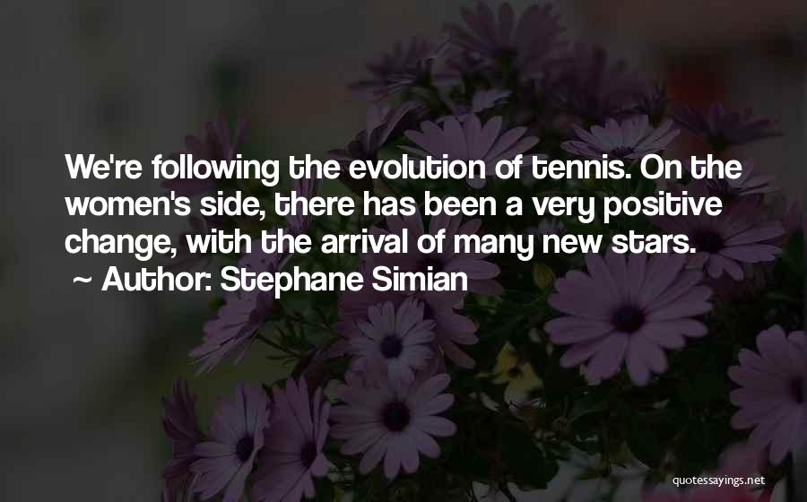 The Arrival Quotes By Stephane Simian