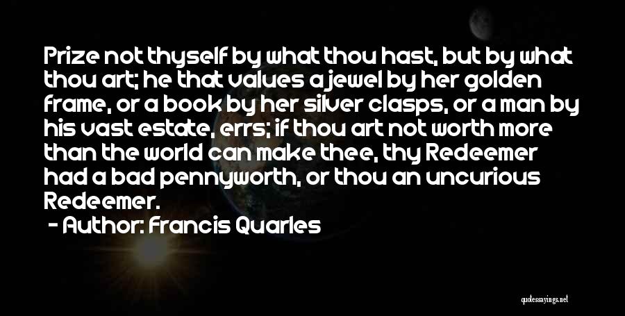 The Art Book Quotes By Francis Quarles