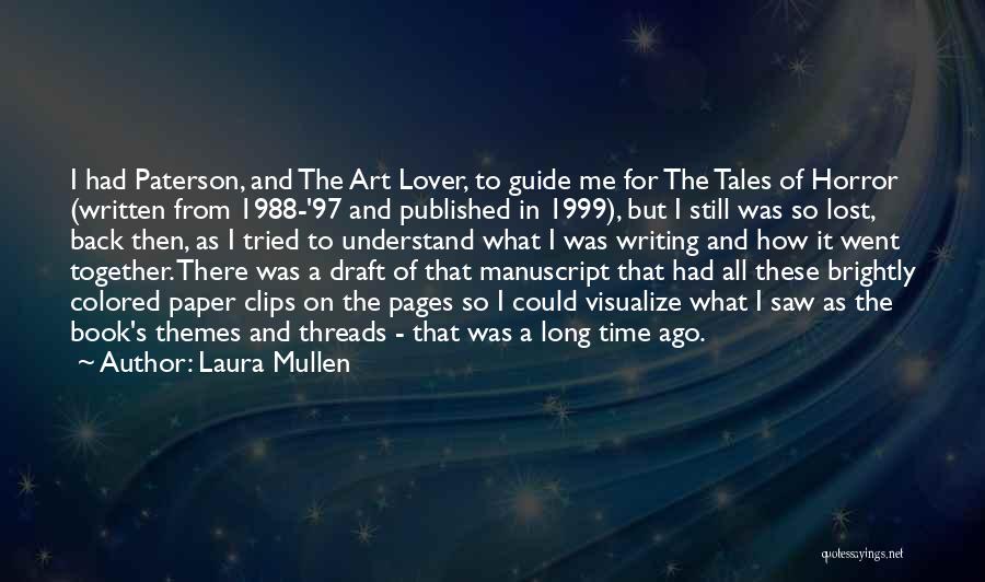 The Art Book Quotes By Laura Mullen