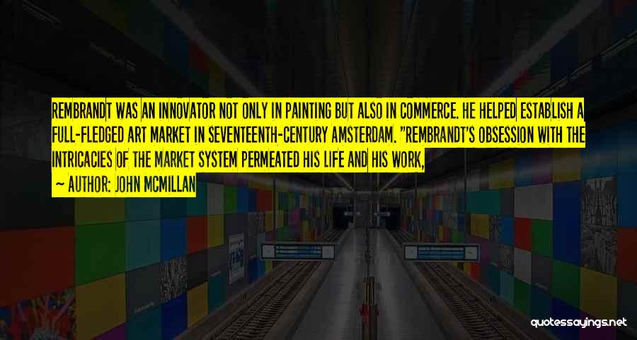 The Art Market Quotes By John McMillan