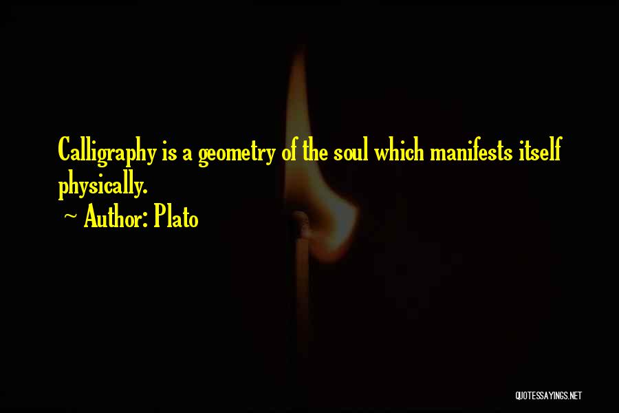 The Art Of Calligraphy Quotes By Plato