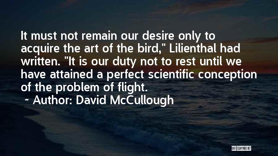 The Art Of Flight Quotes By David McCullough