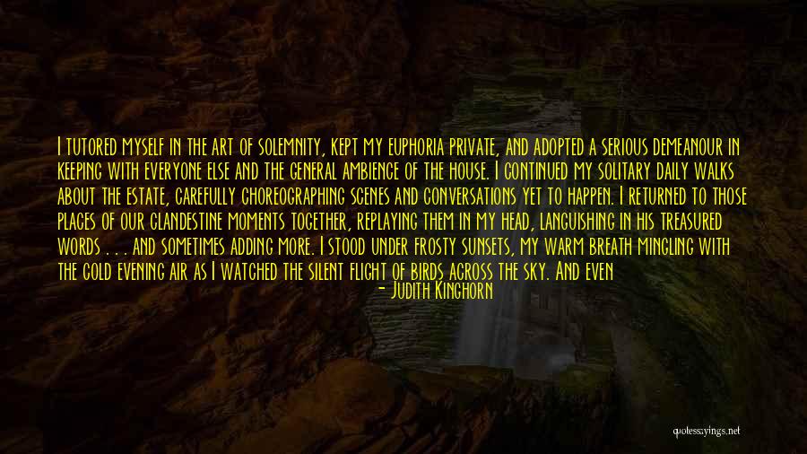 The Art Of Flight Quotes By Judith Kinghorn The Art Of Flight Quotes By Judith Kinghorn