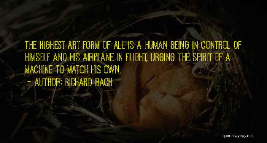 The Art Of Flight Quotes By Richard Bach
