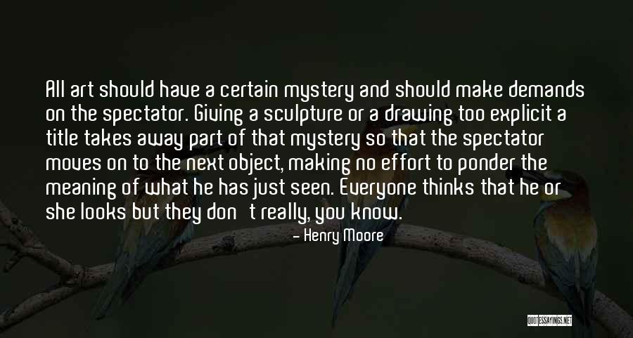 The Art Of Giving Quotes By Henry Moore The Art Of Giving Quotes By Henry Moore