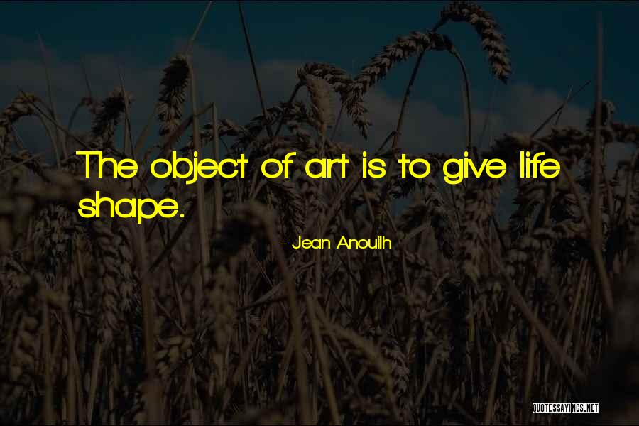 The Art Of Giving Quotes By Jean Anouilh The Art Of Giving Quotes By Jean Anouilh