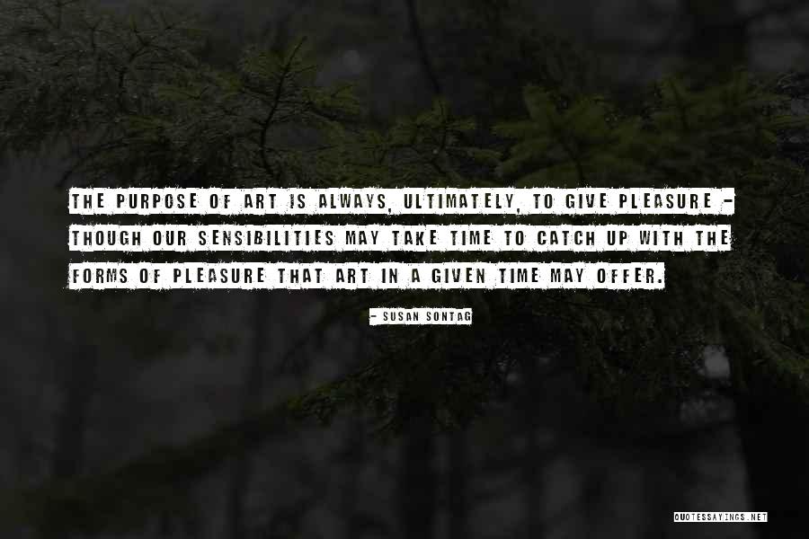 The Art Of Giving Quotes By Susan Sontag The Art Of Giving Quotes By Susan Sontag