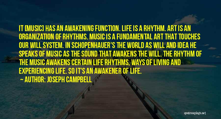 The Art Of Living Quotes By Joseph Campbell