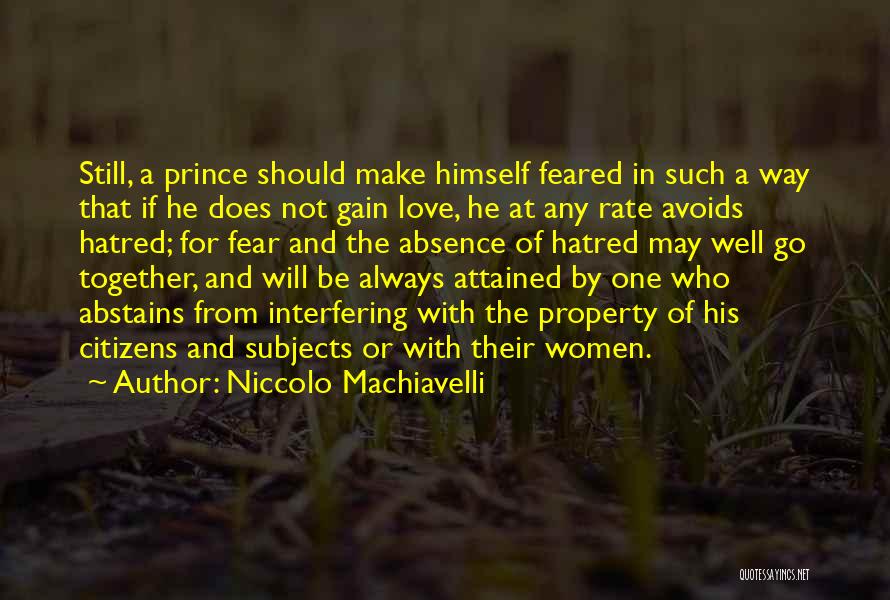 The Art Of Love And War Quotes By Niccolo Machiavelli