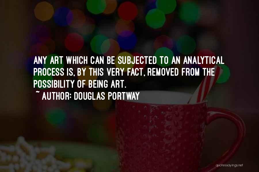 The Art Of Possibility Quotes By Douglas Portway