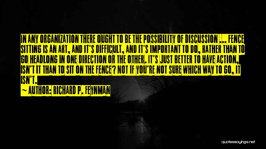 The Art Of Possibility Quotes By Richard P. Feynman