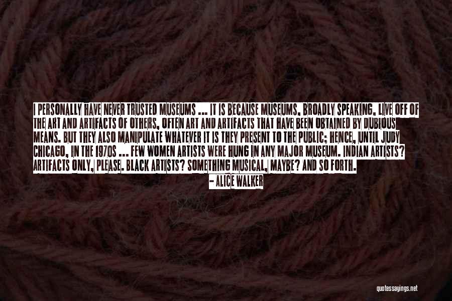 The Art Of Public Speaking Quotes By Alice Walker The Art Of Public Speaking Quotes By Alice Walker