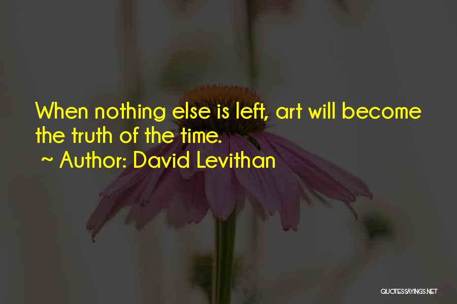 The Art Quotes By David Levithan