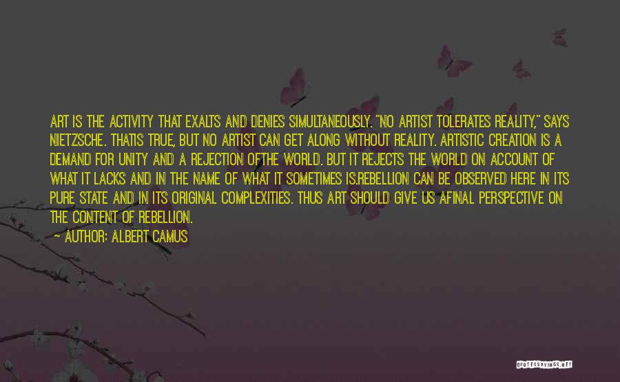 The Art World Quotes By Albert Camus