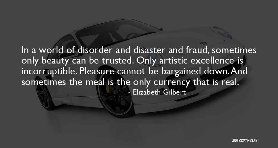 The Art World Quotes By Elizabeth Gilbert