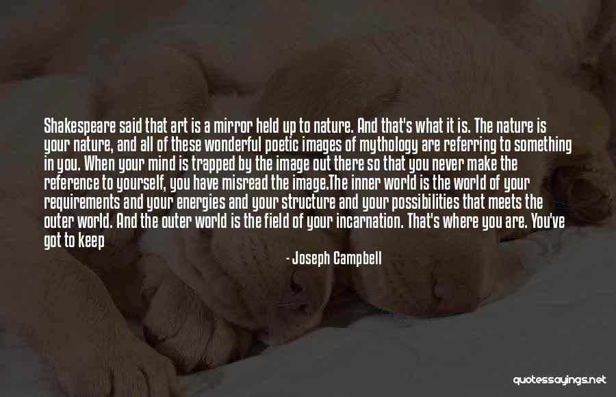 The Art World Quotes By Joseph Campbell