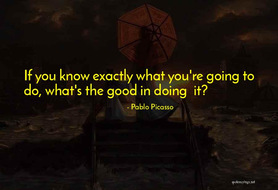 The Artefact Mysteries Quotes By Pablo Picasso The Artefact Mysteries Quotes By Pablo Picasso
