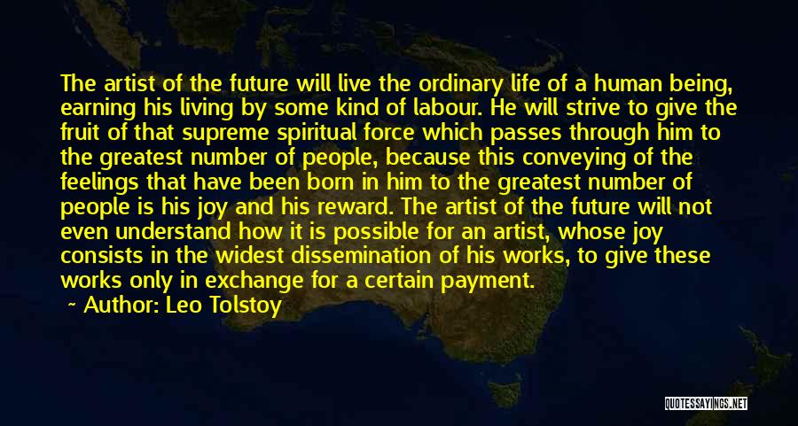 The Artist Future Quotes By Leo Tolstoy