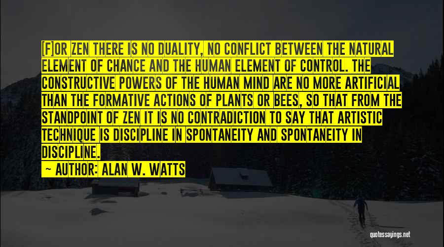 The Artistic Mind Quotes By Alan W. Watts