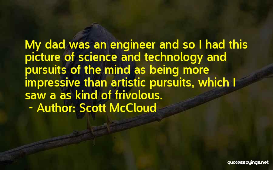 The Artistic Mind Quotes By Scott McCloud