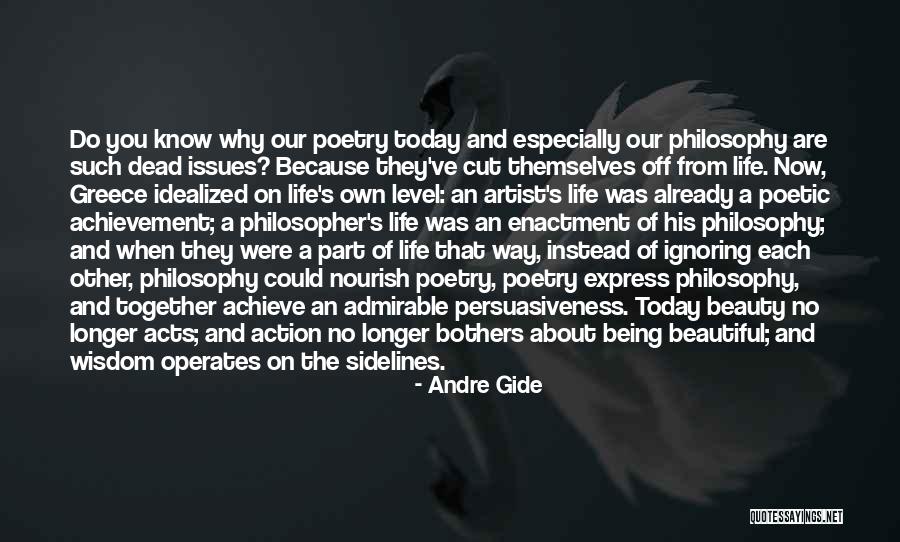 The Artist's Way Quotes By Andre Gide