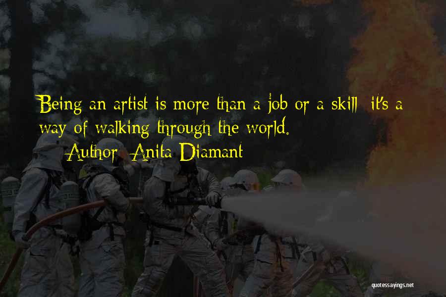 The Artist's Way Quotes By Anita Diamant