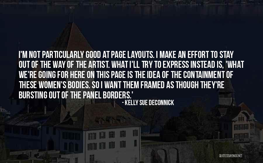 The Artist's Way Quotes By Kelly Sue DeConnick