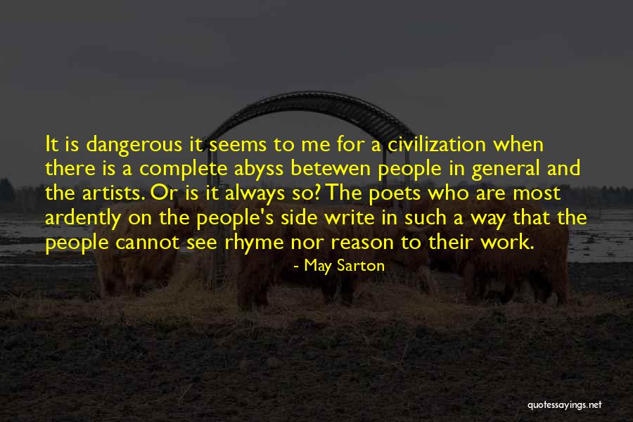 The Artist's Way Quotes By May Sarton