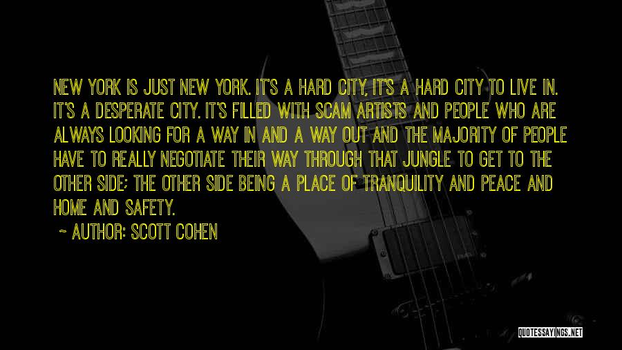 The Artist's Way Quotes By Scott Cohen