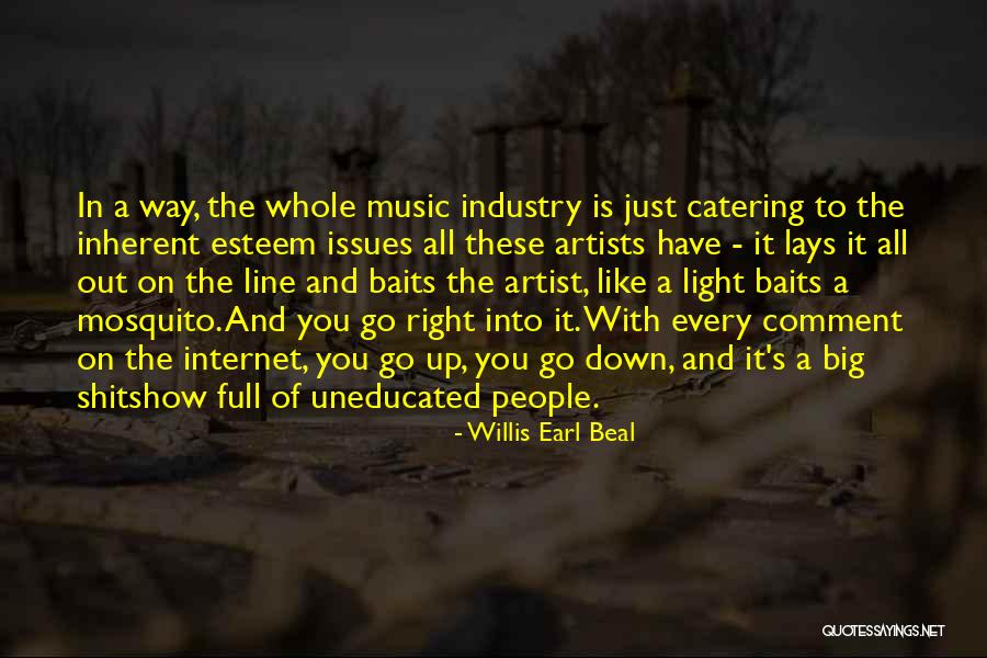 The Artist's Way Quotes By Willis Earl Beal The Artist's Way Quotes By Willis Earl Beal