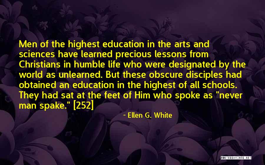 The Arts In Schools Quotes By Ellen G. White The Arts In Schools Quotes By Ellen G. White