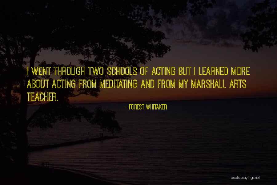 The Arts In Schools Quotes By Forest Whitaker The Arts In Schools Quotes By Forest Whitaker
