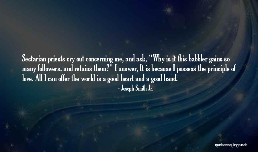 The Ask And The Answer Quotes By Joseph Smith Jr. The Ask And The Answer Quotes By Joseph Smith Jr.