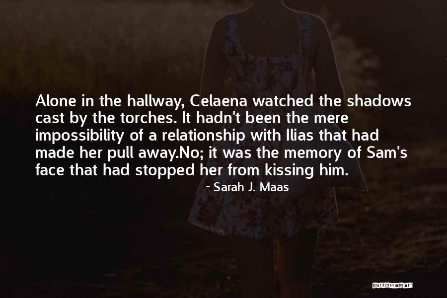 The Assasin S Blade Quotes By Sarah J. Maas The Assasin S Blade Quotes By Sarah J. Maas