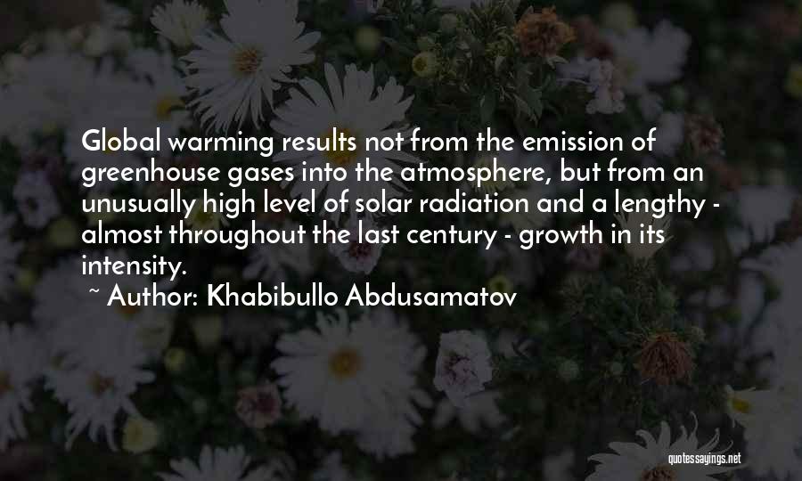 The Atmosphere Quotes By Khabibullo Abdusamatov