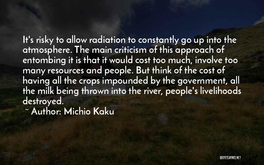 The Atmosphere Quotes By Michio Kaku